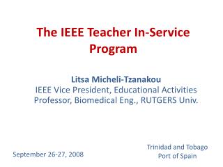 The IEEE Teacher In-Service Program