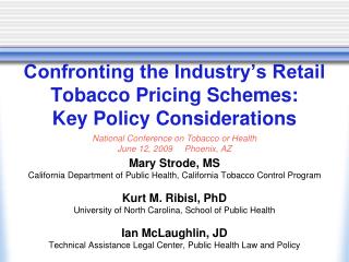 Confronting the Industry’s Retail Tobacco Pricing Schemes: Key Policy Considerations