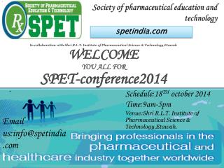Society of pharmaceutical education and technology