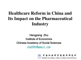 Healthcare Reform in China and Its Impact on the Pharmaceutical Industry