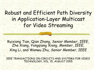 Robust and Efficient Path Diversity in Application-Layer Multicast for Video Streaming