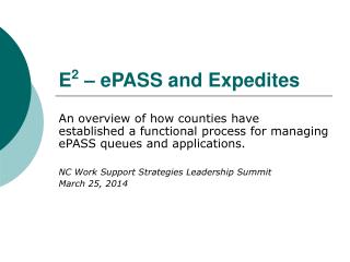 E 2 – ePASS and Expedites