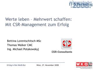 Werte leben – Mehrwert schaffen: Mit CSR-Management zum Erfolg