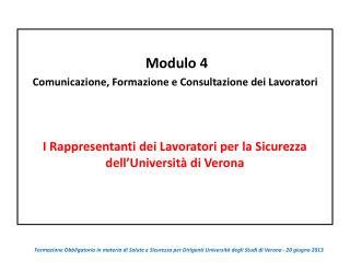 Modulo 4 Comunicazione, Formazione e Consultazione dei Lavoratori