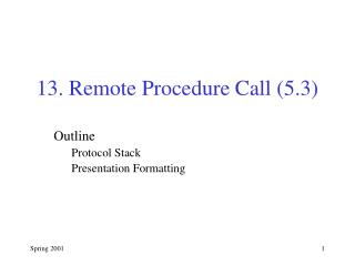 13. Remote Procedure Call (5.3)