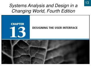 Systems Analysis and Design in a Changing World, Fourth Edition