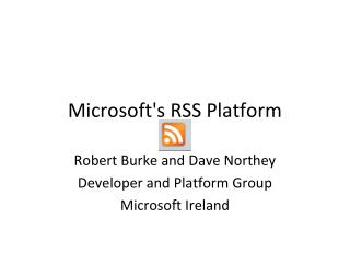 Microsoft's RSS Platform