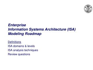 Enterprise Information Systems Architecture (ISA) Modeling Roadmap