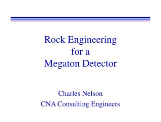 Rock Engineering for a Megaton Detector