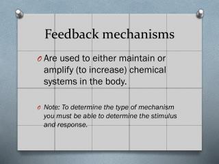 Feedback mechanisms