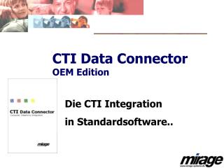 CTI Data Connector OEM Edition