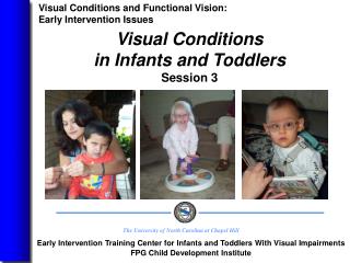 Visual Conditions in Infants and Toddlers Session 3