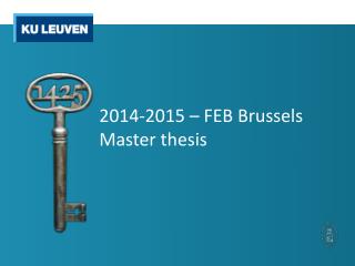 2014-2015 – FEB Brussels Master thesis