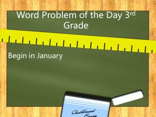 Word Problem of the Day 3 rd Grade