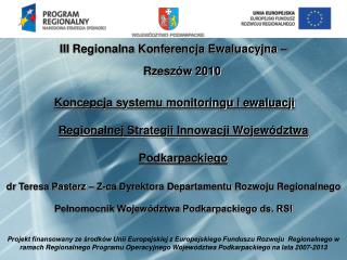III Regionalna Konferencja Ewaluacyjna – Rzeszów 2010