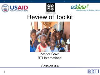 Review of Toolkit Amber Gove RTI International Session 3.4