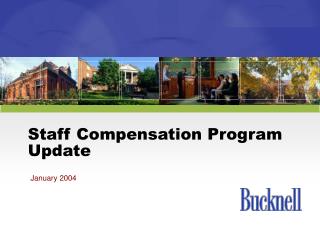 Staff Compensation Program Update
