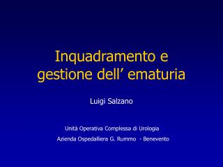 Inquadramento e gestione dell’ ematuria