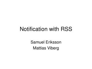 Notification with RSS