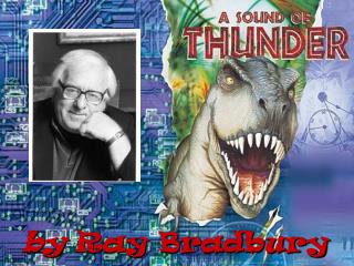 by Ray Bradbury