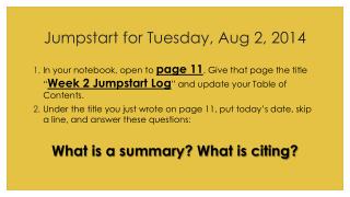 Jumpstart for Tuesday, Aug 2, 2014