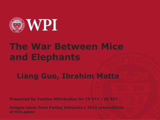 The War Between Mice and Elephants