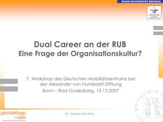 Dual Career an der RUB Eine Frage der Organisationskultur?