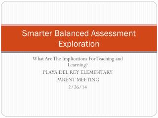 Smarter Balanced Assessment Exploration
