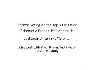 Efficient Voting via the T op-k Elicitation Scheme: A Probabilistic Approach