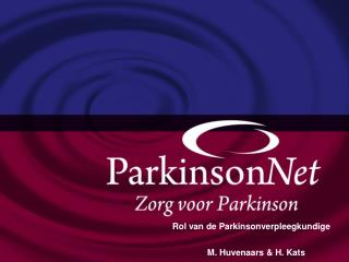 Optimale Parkinson zorg