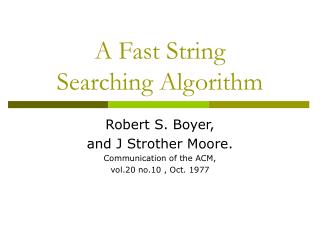 A Fast String Searching Algorithm