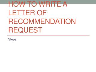 How to Write a Letter of Recommendation Request