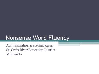Nonsense Word Fluency