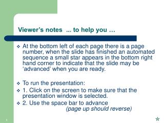 Viewer’s notes ... to help you …