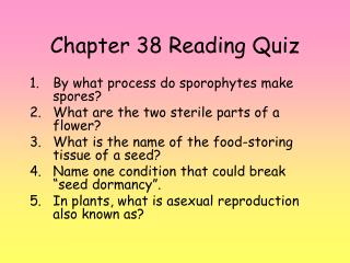 Chapter 38 Reading Quiz