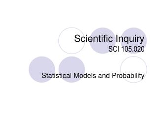 Scientific Inquiry SCI 105.020