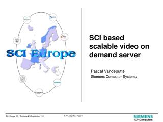 SCI based scalable video on demand server