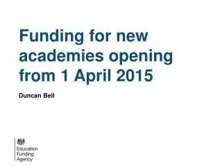 Funding for new academies opening from 1 April 2015