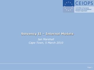 Solvency II – Internal Models