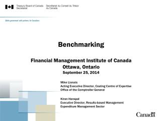 Benchmarking Financial Management Institute of Canada Ottawa, Ontario September 25 , 2014