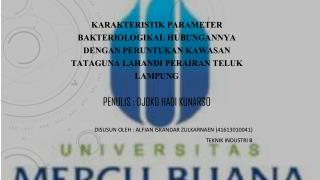 Disusun oleh : Alfian Iskandar zulkarnaen (41613010041) Teknik Industri B