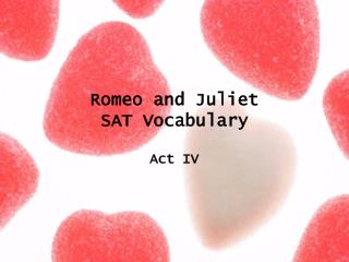 Romeo and Juliet SAT Vocabulary