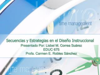 Secuencias y Estrategias en el Diseño Instruccional