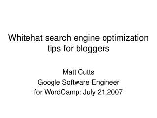 Whitehat search engine optimization tips for bloggers