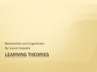 LEARNING THEORIES
