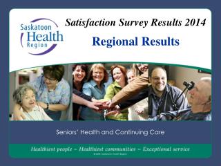 Satisfaction Survey Results 2014