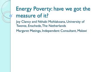 Energy Poverty: have we got the measure of it?