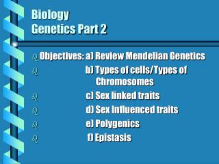 Biology Genetics Part 2