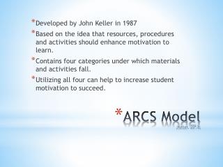ARCS Model (Keller, 2013)