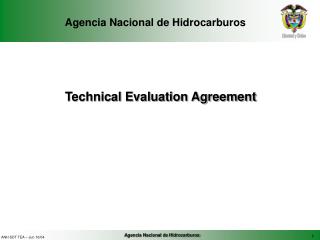 Technical Evaluation Agreement
